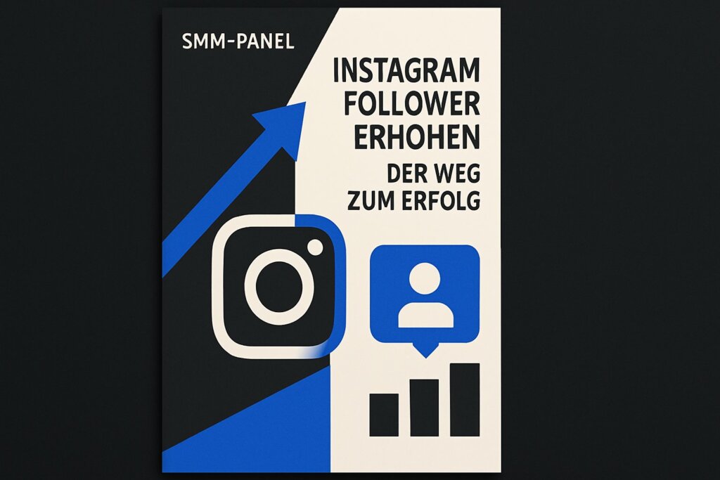 Instagram Follower Erhöhen: Der Weg Zum Erfolg