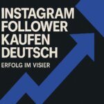 Premium Follower Kaufen: Erfolgreich Wachsen