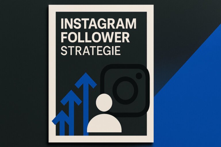 Instagram Follower Strategie