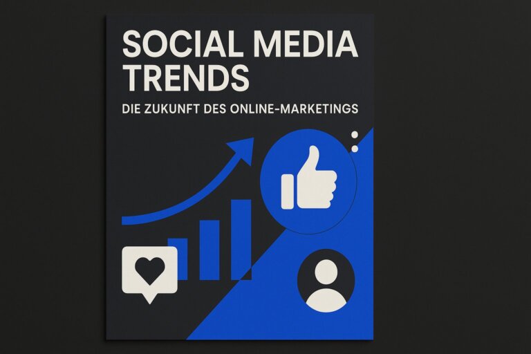 Social Media Trends: Die Zukunft des Online-Marketings