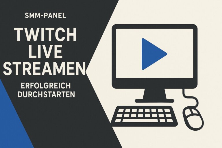Twitch Live Streamen: Erfolgreich Durchstarten