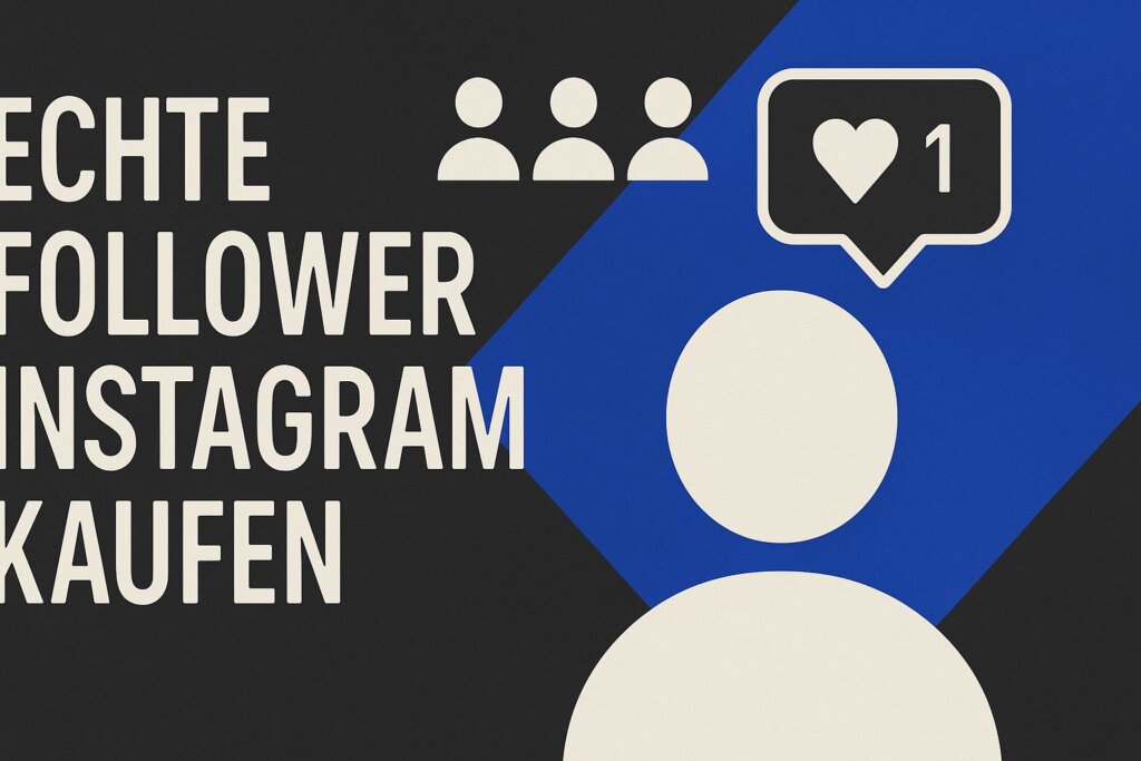 Echte Follower Instagram Kaufen