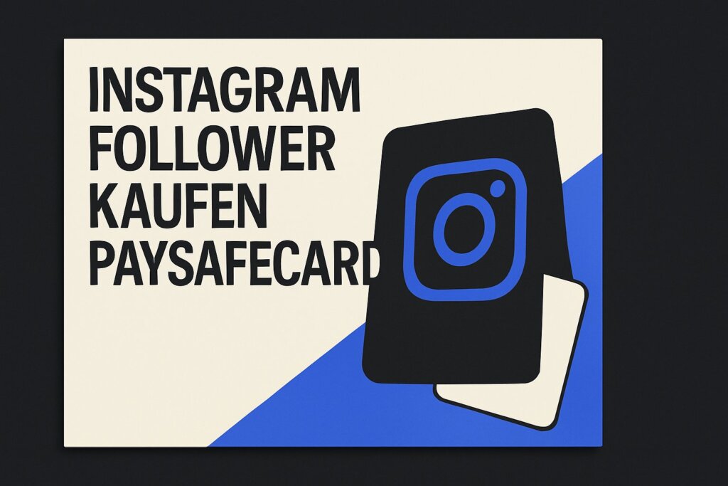 Instagram Follower Kaufen Paysafecard